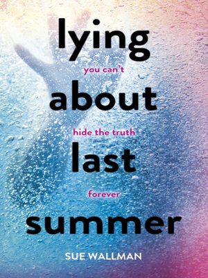 cover image of Lying About Last Summer